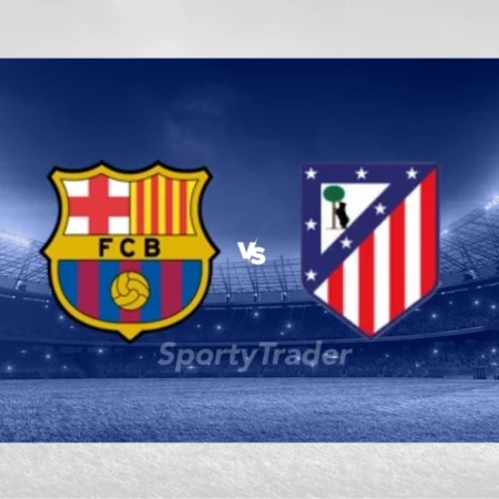 [TIPS] Barcelona vs Atlético Madrid (Kuninkaan cup – 25/02/25)