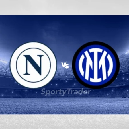 [TIPS] Napoli vs Inter Milan (Serie A – 01/03/25)